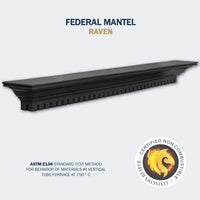 Federal Non-Combustible Mantel Shelf Raven Finish